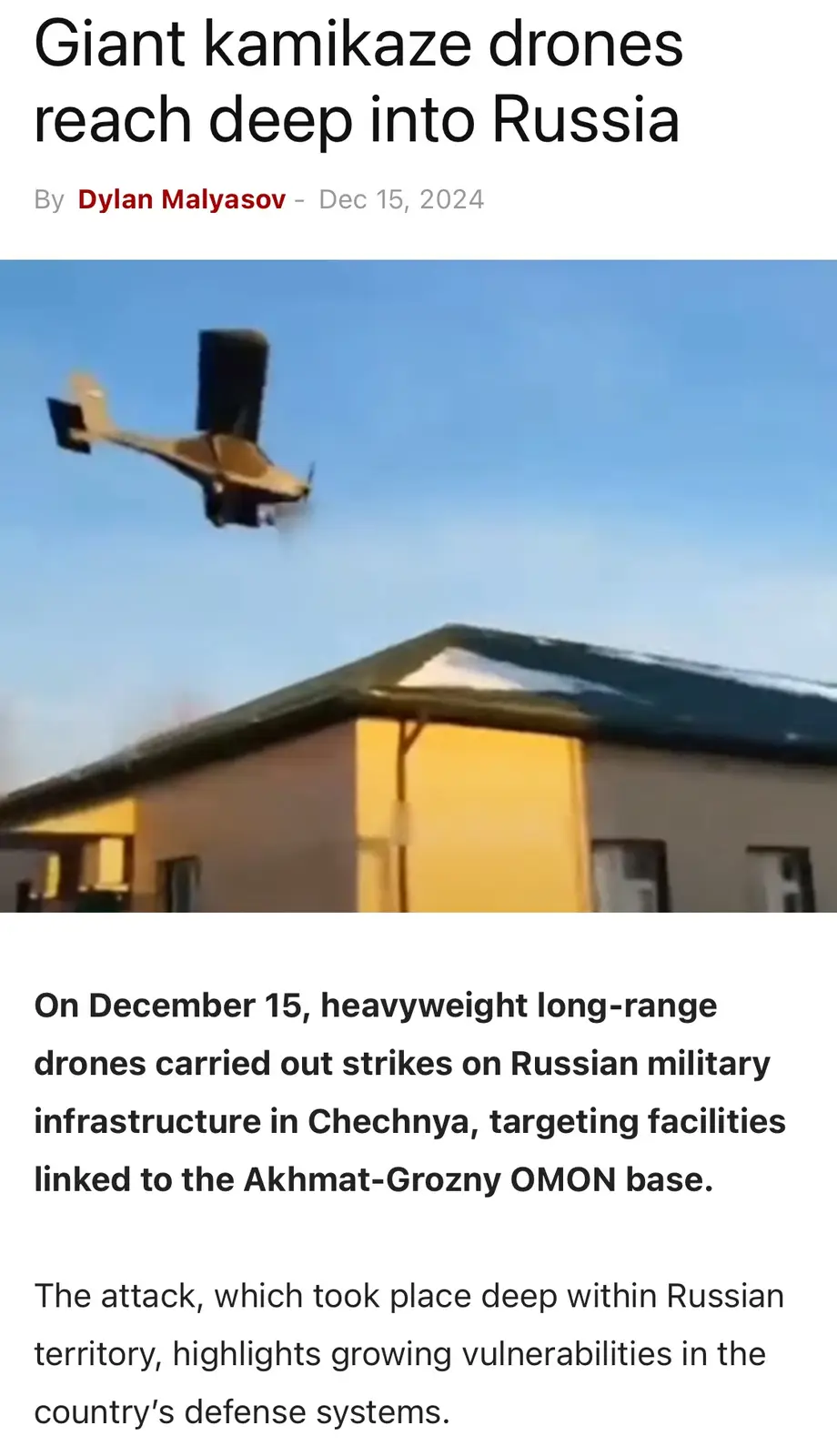 Ukrainian Drones Make Bold Strikes Deep Inside Russia