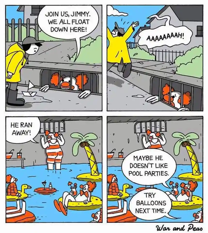 A four-panel comic strip shows a child in a yellow raincoat being invited to a pool party by clowns, but he screams and runs…