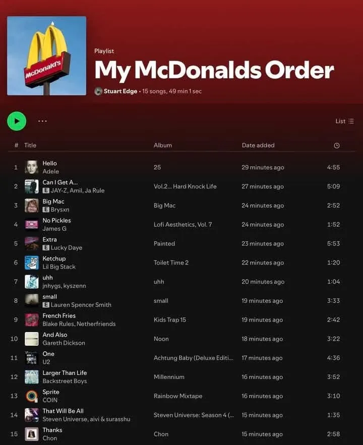 A Spotify playlist titled 'My McDonald's Order' shows 15 songs with album names like 'Big Mac', 'French Fries', and…