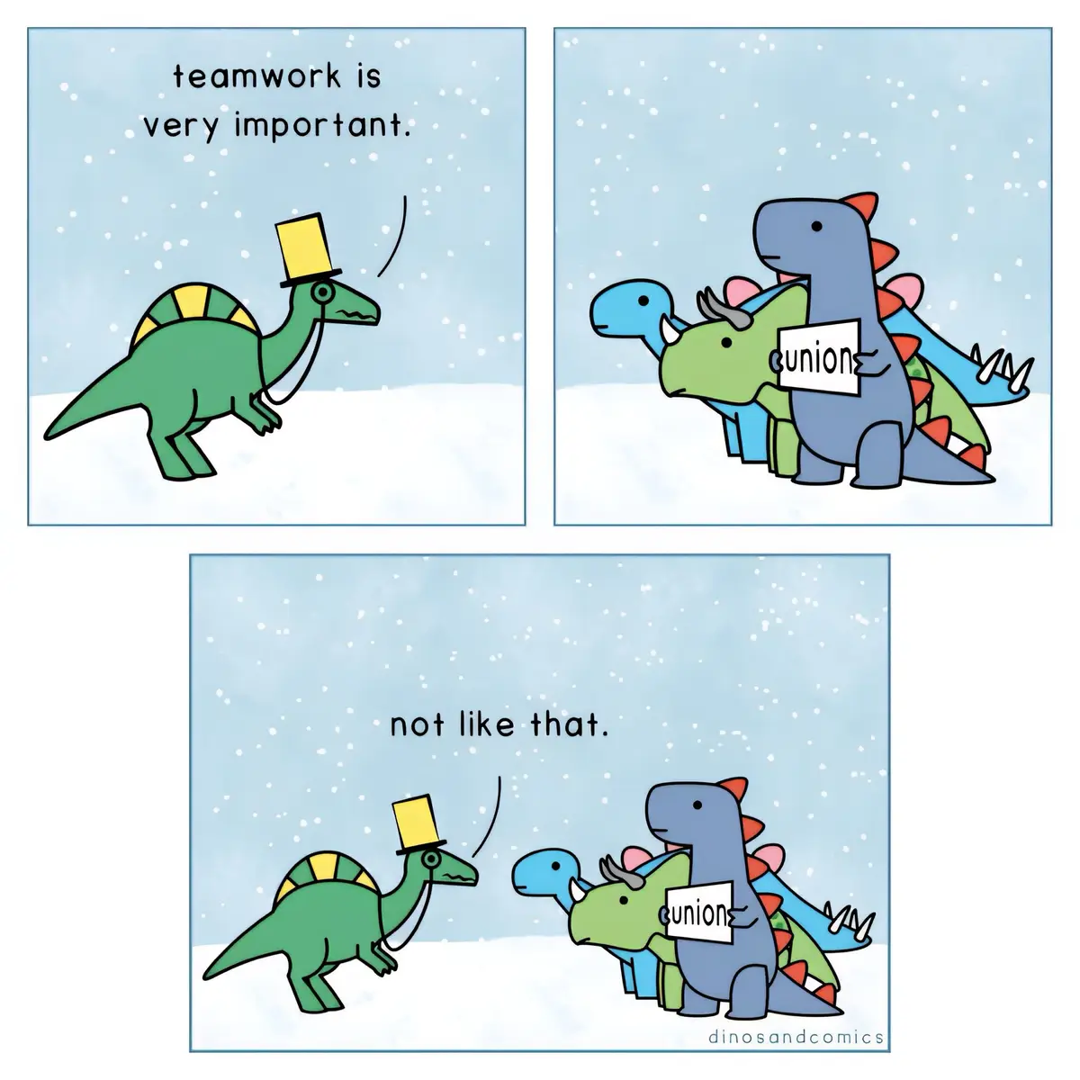 A three-panel comic shows a green dinosaur in a top hat declaring teamwork is important. In the next panel, a group of…