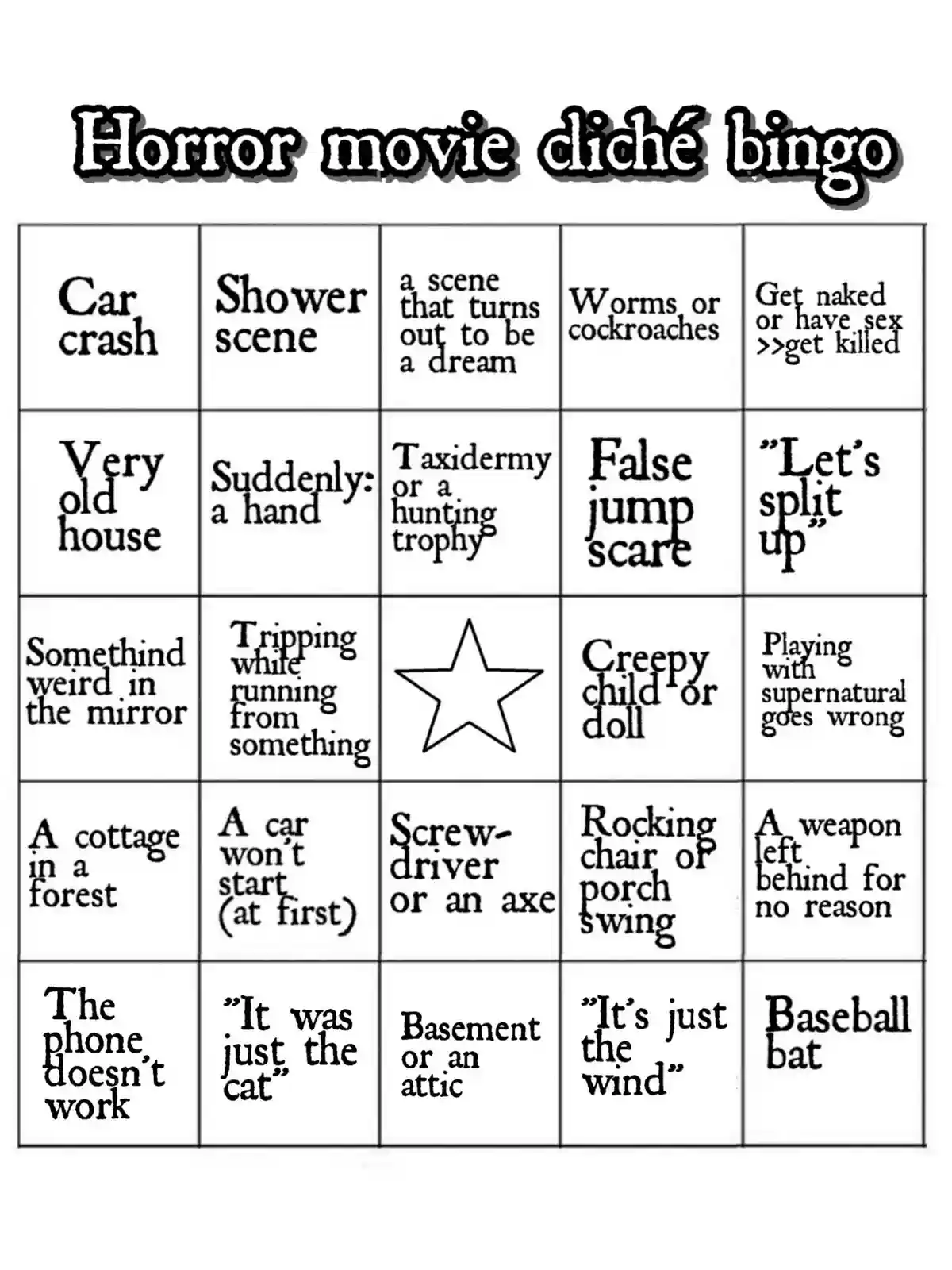 A black and white bingo card titled 'Horror movie cliché bingo' lists common horror tropes like 'Car crash', 'Shower scene'…