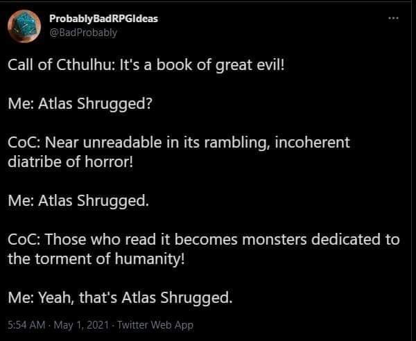 A screenshot of a Twitter post by 'ProbablyBadRPGIdeas' showing a fictional dialogue where 'Call of Cthulhu' (CoC)…