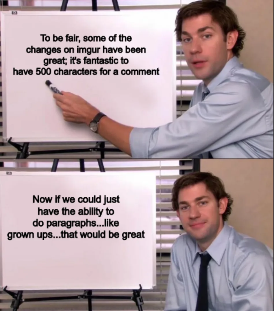 A two-panel meme featuring Jim Halpert from The Office. In the top panel, he points at a whiteboard with text praising…
