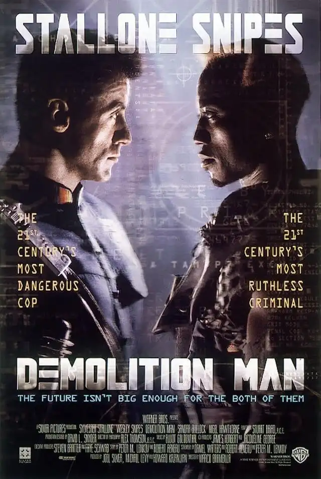 A movie poster for 'Demolition Man' featuring Sylvester Stallone and Wesley Snipes facing each other in futuristic police…