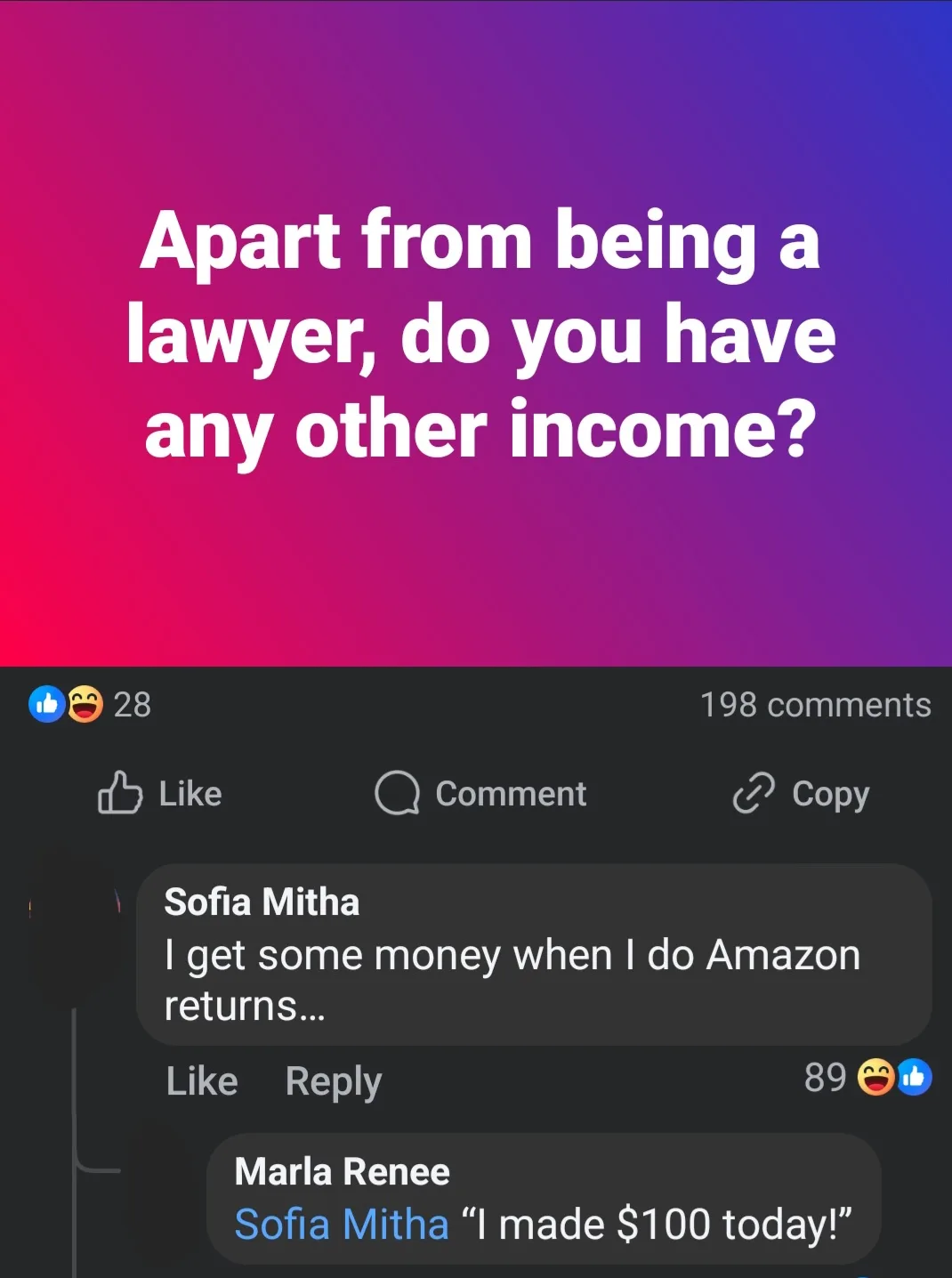 A screenshot of a social media comment section shows a user asking if someone has income besides being a lawyer. A reply…