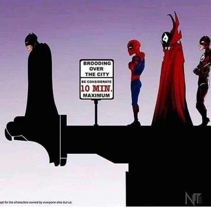 A silhouette of Batman stands on a rooftop, looking down at a sign that reads 'BROODING OVER THE CITY BE CONSIDERATE 10 MIN…