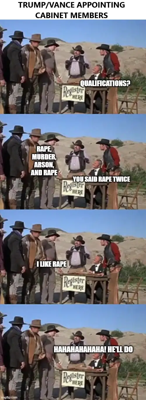 A four-panel meme using a scene from a Western movie where men are registering at a 'Register Here' table. The text overlays…