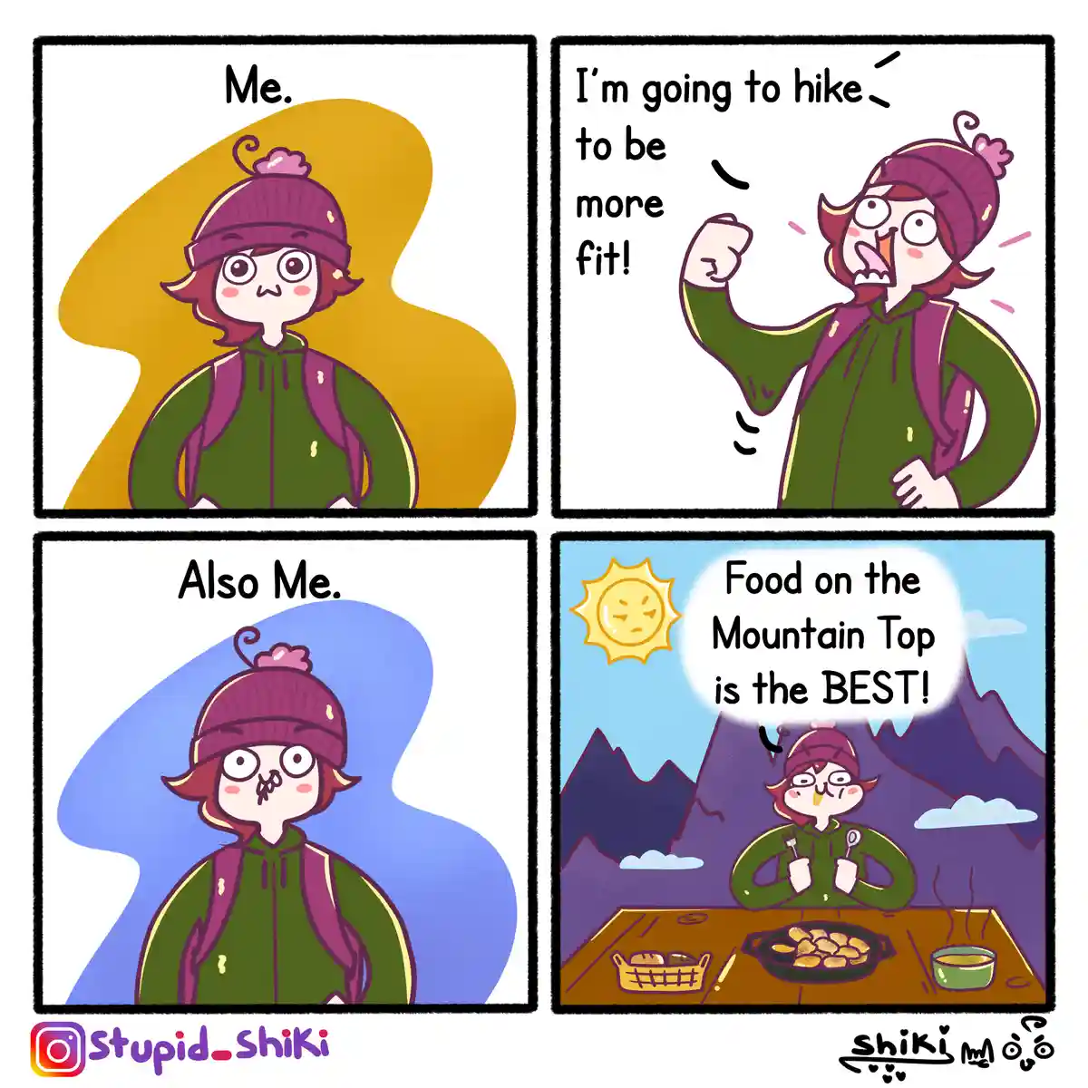 A four-panel comic shows a person in hiking gear initially determined to hike for fitness, then later shown with a blissful…