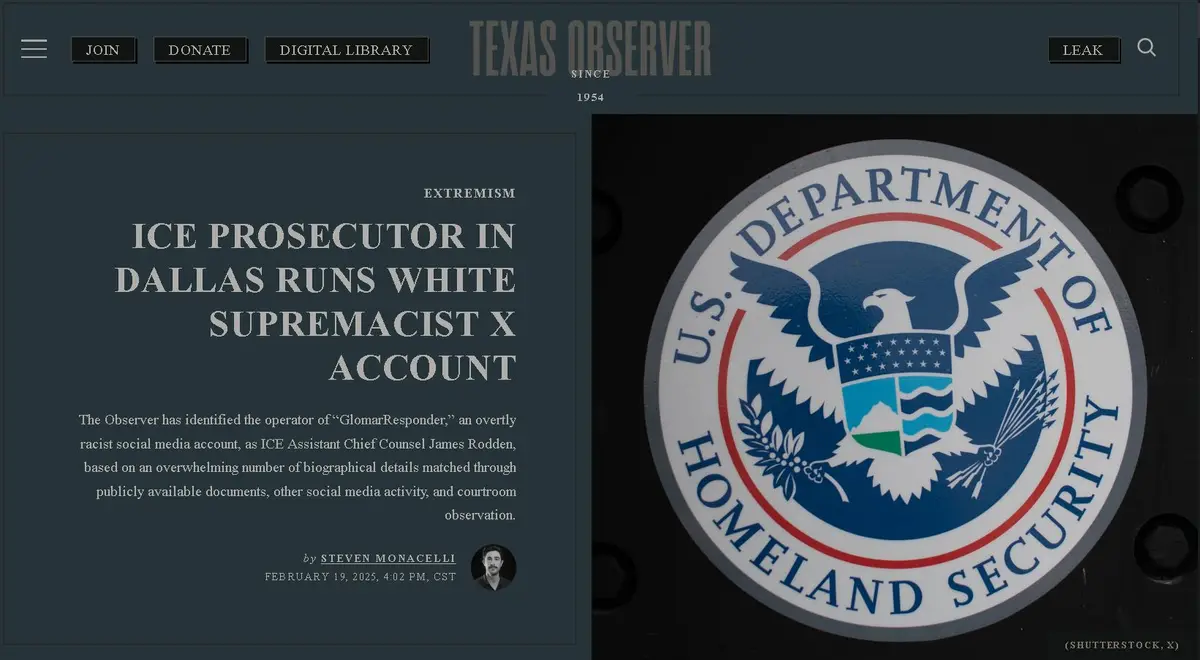 The image displays a screenshot of a Texas Observer article titled 'ICE PROSECUTOR IN DALLAS RUNS WHITE SUPREMACIST X…