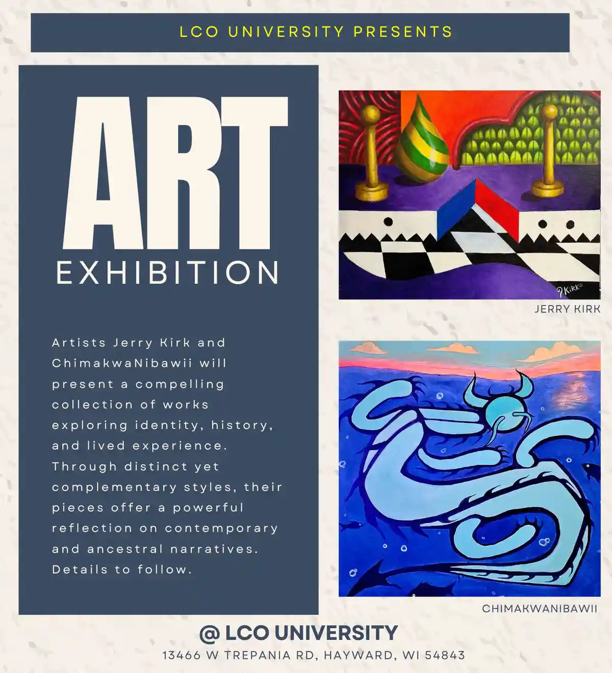 This image is a promotional flyer for an art exhibition at LCO University, featuring two artworks. The top piece by Jerry…