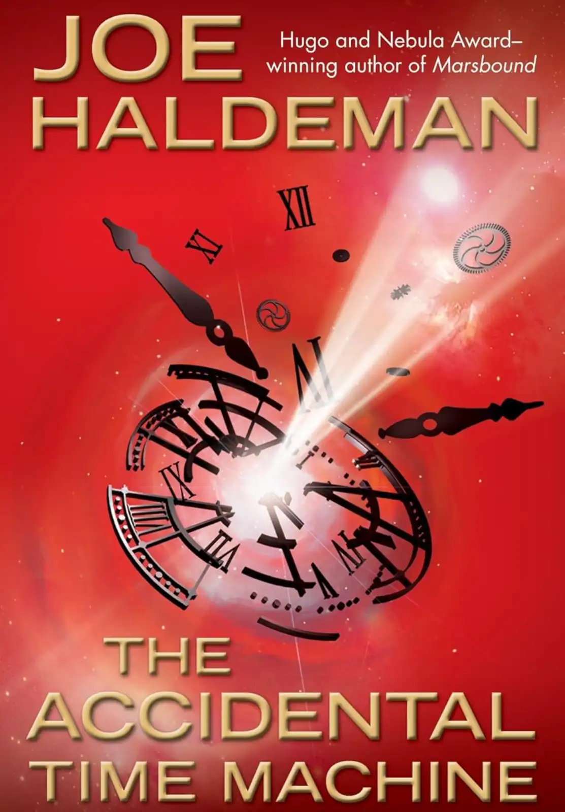 The image is a book cover for 'The Accidental Time Machine' by Joe Haldeman, featuring a shattered clock with Roman numerals…