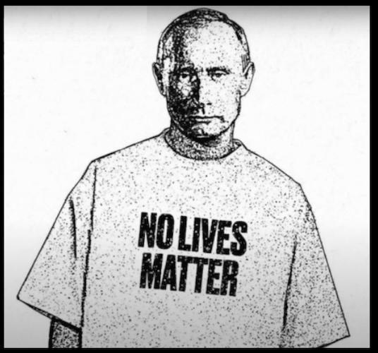 A black-and-white, grainy, sketch-style image of Vladimir Putin wearing a t-shirt with the bold, blocky text 'NO LIVES…