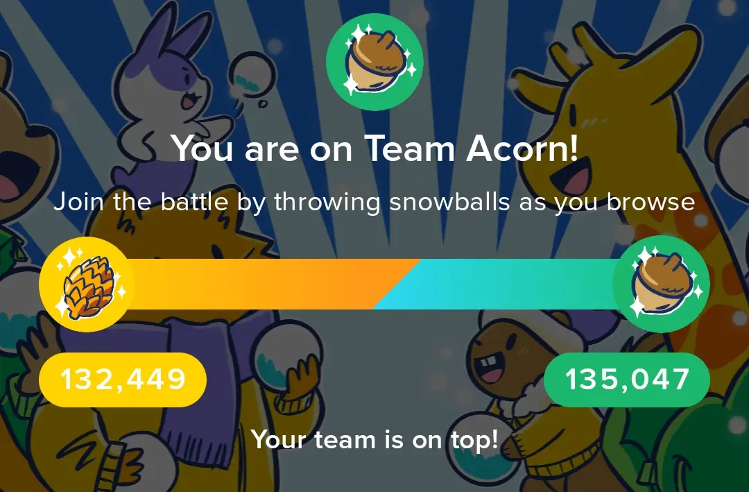 A screenshot from a game interface showing a scoreboard with two teams: Team Acorn (green) and Team Pinecone (yellow). Team…