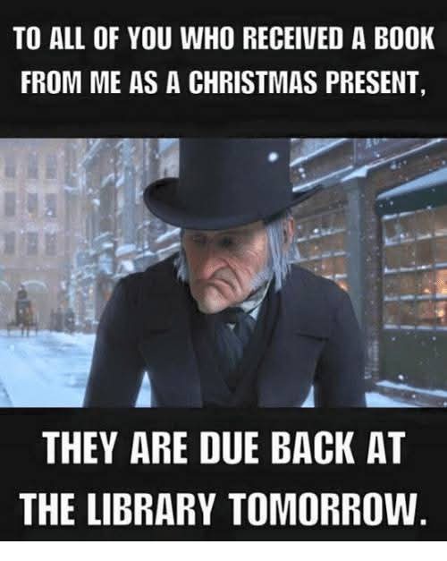 Don't forget to return your library books ASAP!