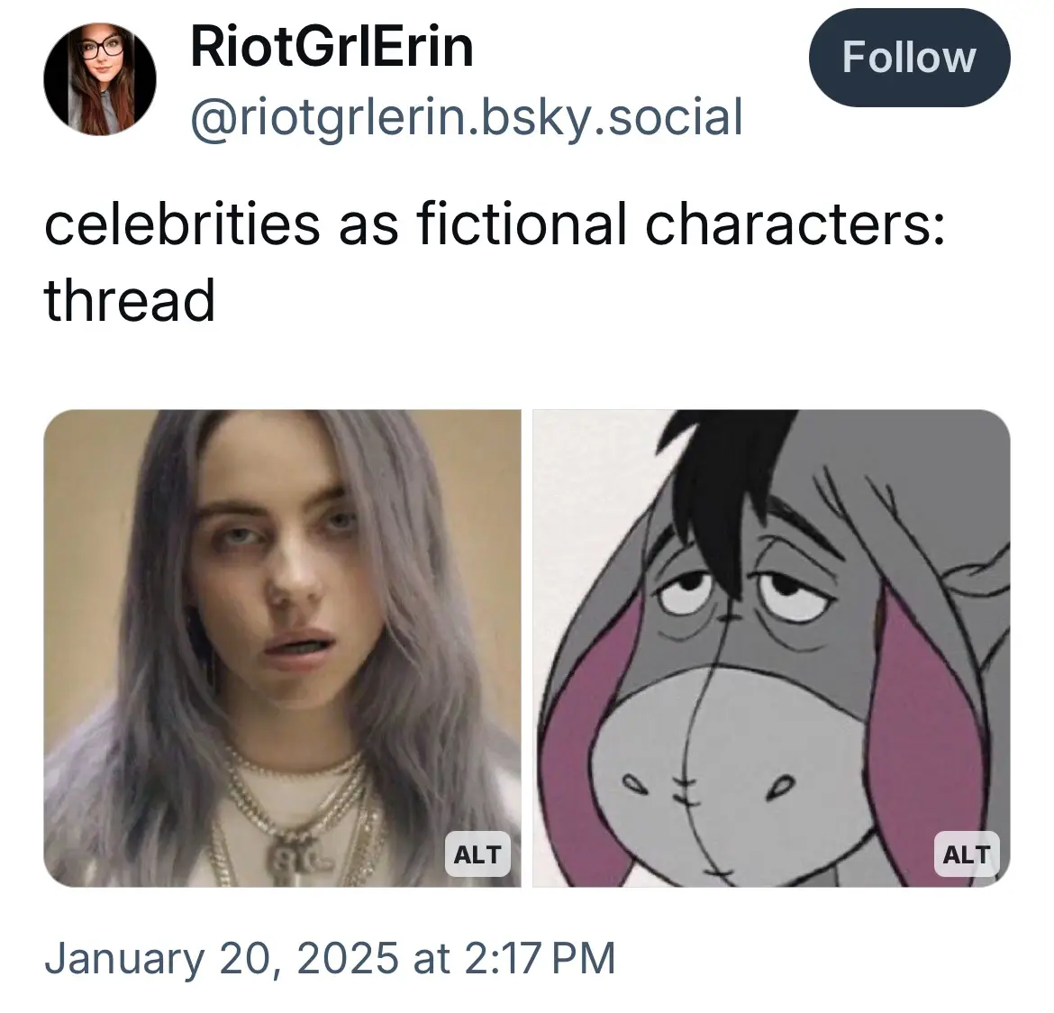 A social media post by user RiotGrlErin shows a side-by-side comparison: on the left, a photo of Billie Eilish with her…