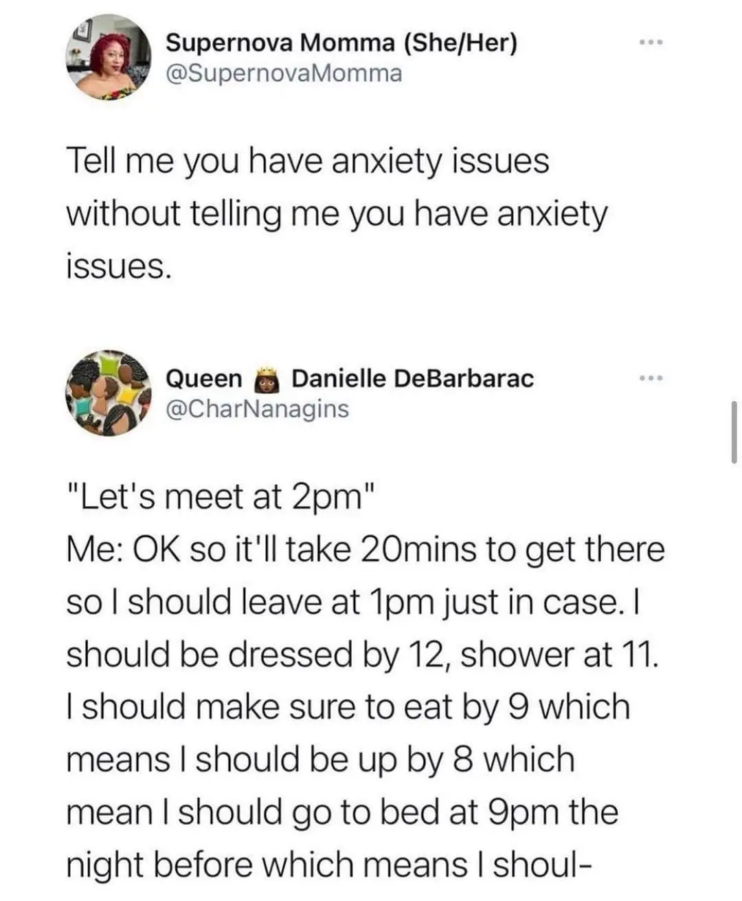 A screenshot of a Twitter thread shows user Supernova Momma asking to be told they have anxiety issues without explicitly…