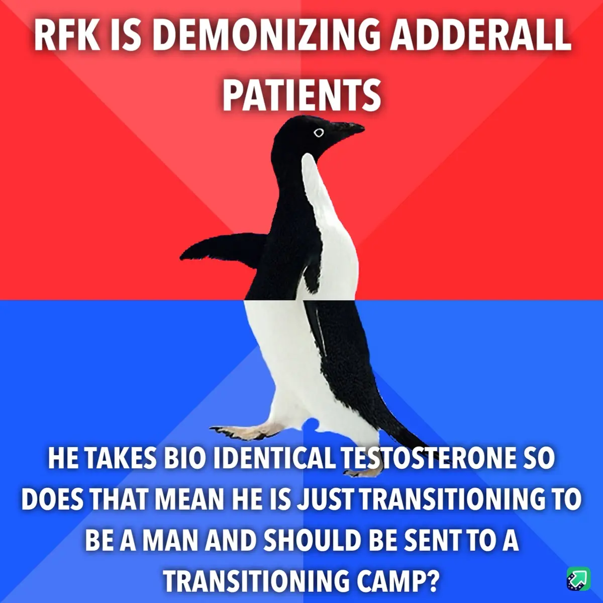 A penguin stands centered against a red and blue background, with white text overlaid. The top text reads 'RFK IS DEMONIZING…