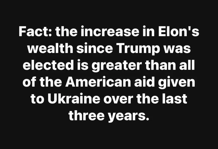A black background with white text stating a factual claim comparing the growth of Elon Musk's wealth since Trump's election…