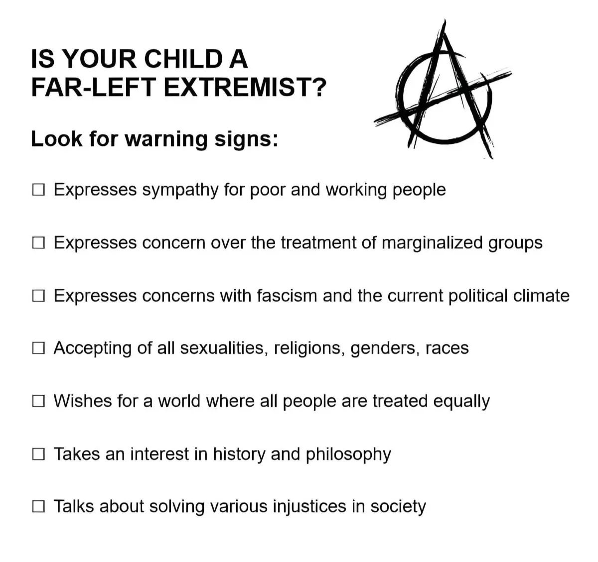 A white background image mimicking a warning list titled 'IS YOUR CHILD A FAR-LEFT EXTREMIST?' with a crude black anarchy…