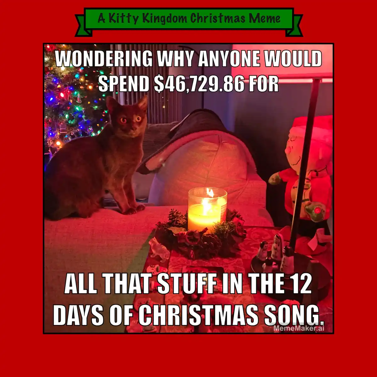 Countdown to Christmas in the Kitty Kingdom: Meme #6