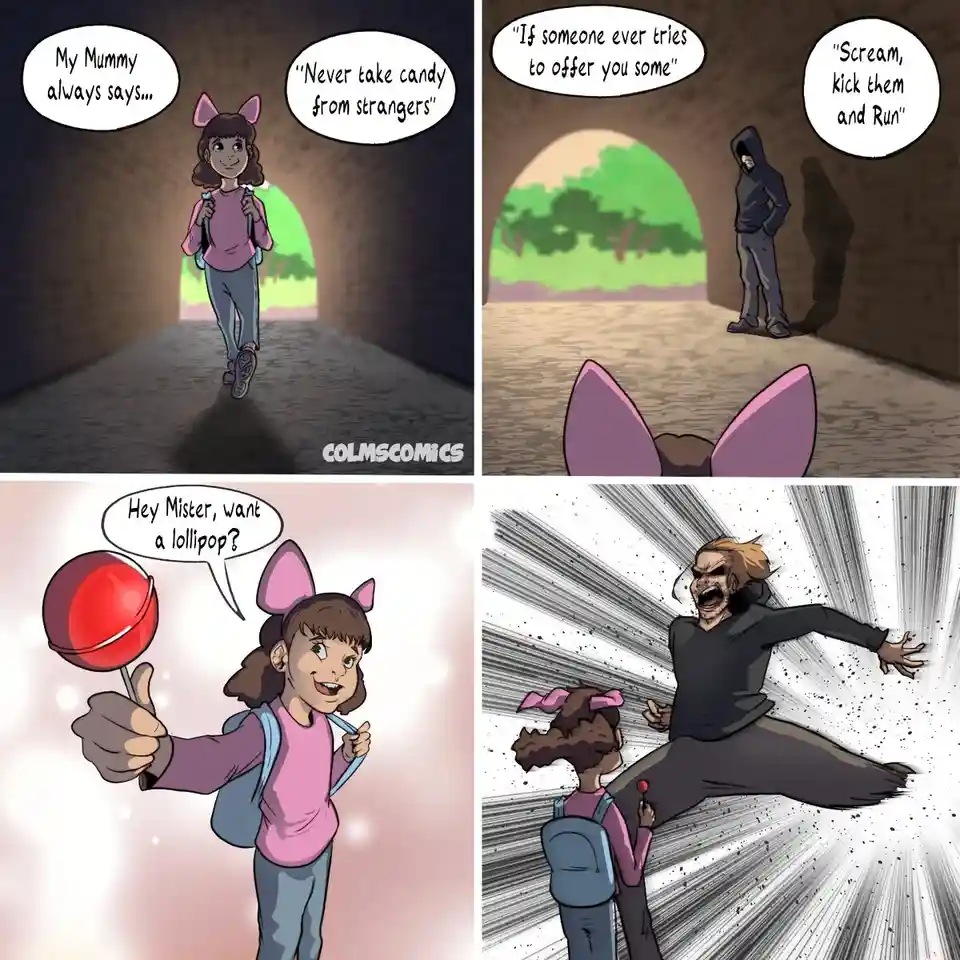 A Cautionary Tale: Never Take Candy from Strangers