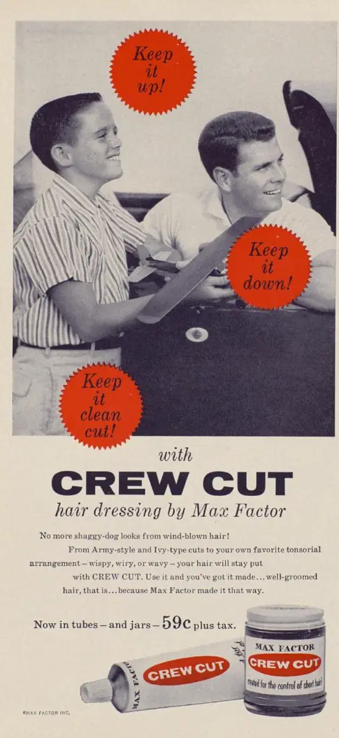 A vintage black-and-white advertisement for Max Factor's 'Crew Cut' hair dressing shows two smiling men, one younger and one…