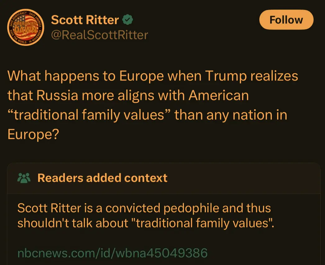 A screenshot of a tweet by Scott Ritter, who asks what happens to Europe if Trump realizes Russia aligns more with American…