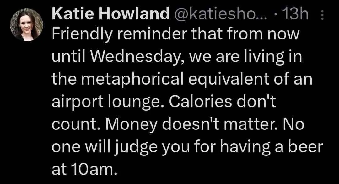 A screenshot of a tweet by Katie Howland, with white text on a black background. The tweet humorously declares that from now…