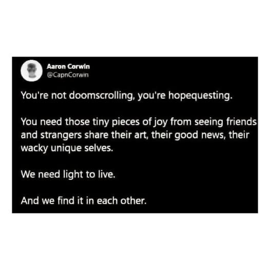 A black-background tweet from Aaron Corwin (@CapnCorwin) with white text that reads: 'You're not doomscrolling, you're…